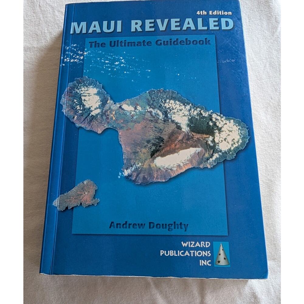 Maui Revealed : The Ultimate Guidebook by Andrew Doughty (2010, Trade Paperback